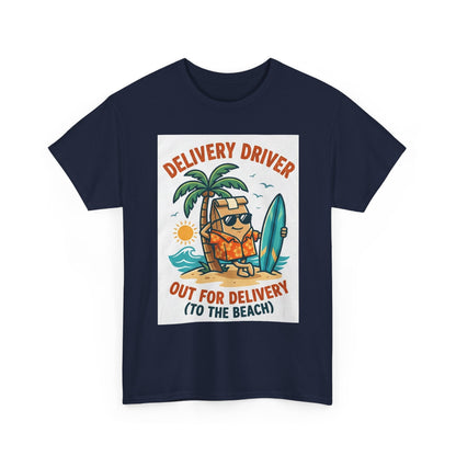 Delivery Driver T-Shirt - "Out for Delivery (To the Beach)" Surfing Pizza Design