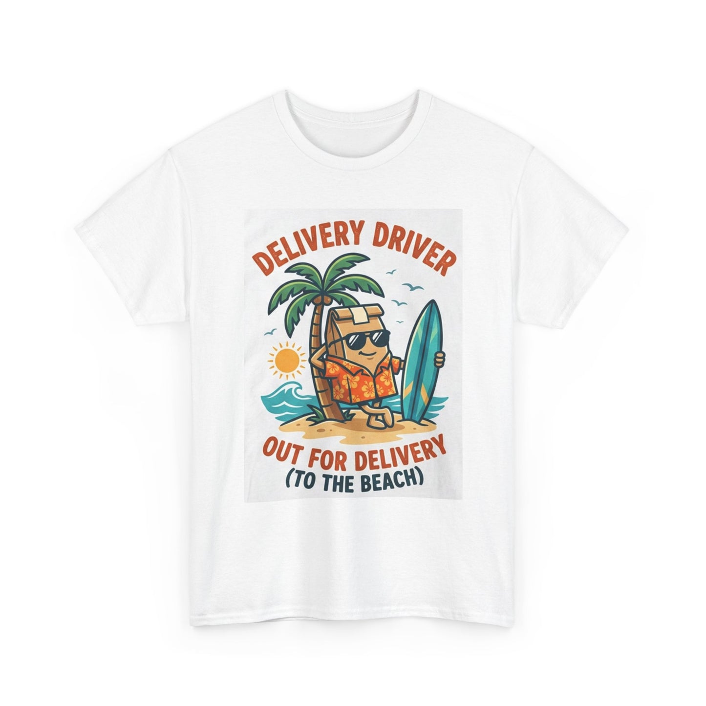 Delivery Driver T-Shirt - "Out for Delivery (To the Beach)" Surfing Pizza Design