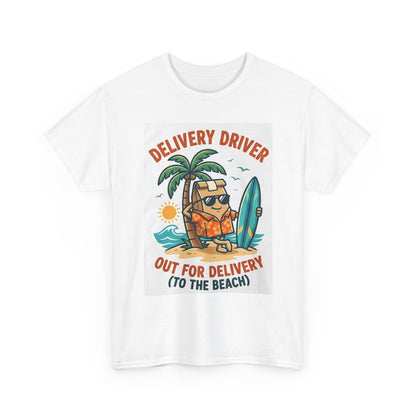 Delivery Driver T-Shirt - "Out for Delivery (To the Beach)" Surfing Pizza Design