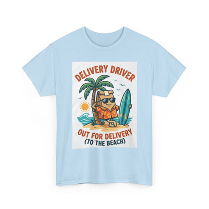Delivery Driver T-Shirt - "Out for Delivery (To the Beach)" Surfing Pizza Design