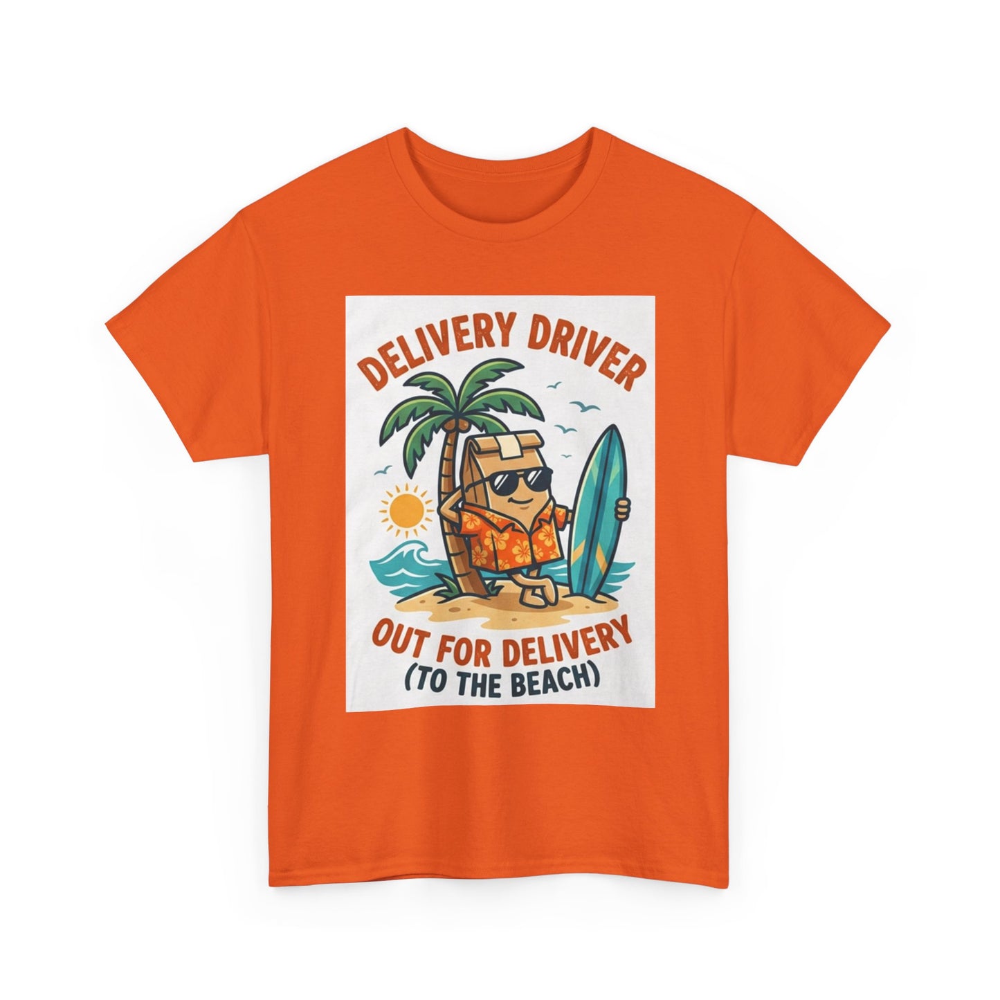 Delivery Driver T-Shirt - "Out for Delivery (To the Beach)" Surfing Pizza Design