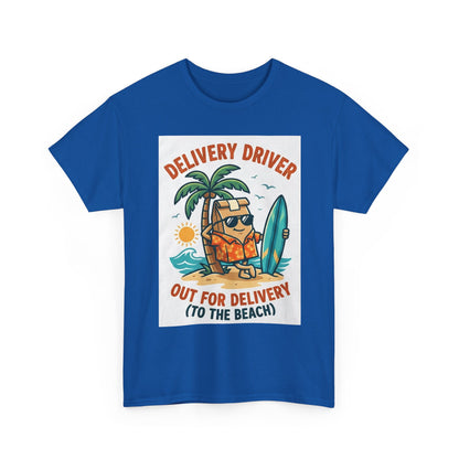 Delivery Driver T-Shirt - "Out for Delivery (To the Beach)" Surfing Pizza Design