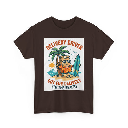 Delivery Driver T-Shirt - "Out for Delivery (To the Beach)" Surfing Pizza Design