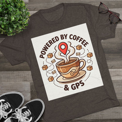 Coffee & GPS T-Shirt — "Powered by Coffee & GPS" Graphic Tee for Travelers & Commuters
