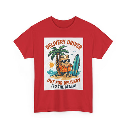 Delivery Driver T-Shirt - "Out for Delivery (To the Beach)" Surfing Pizza Design