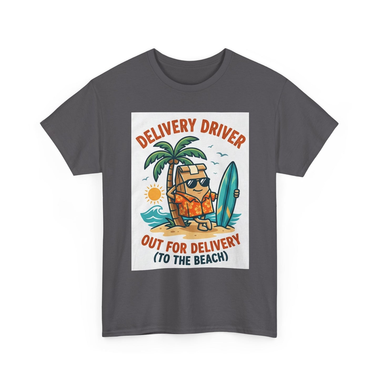 Delivery Driver T-Shirt - "Out for Delivery (To the Beach)" Surfing Pizza Design