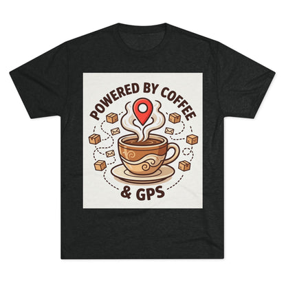 Coffee & GPS T-Shirt — "Powered by Coffee & GPS" Graphic Tee for Travelers & Commuters